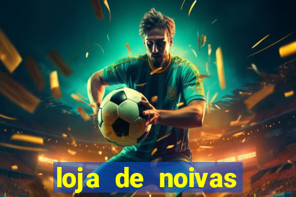 loja de noivas juiz de fora