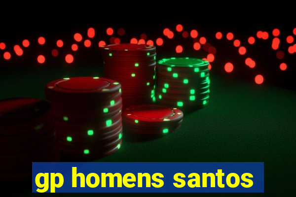 gp homens santos