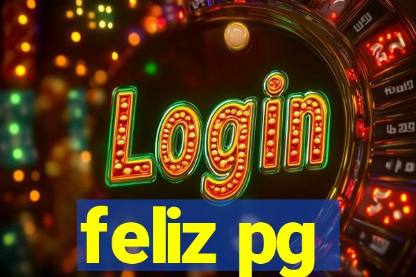 feliz pg