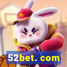 52bet. com
