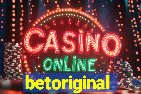 betoriginal