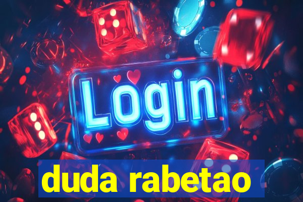 duda rabetao