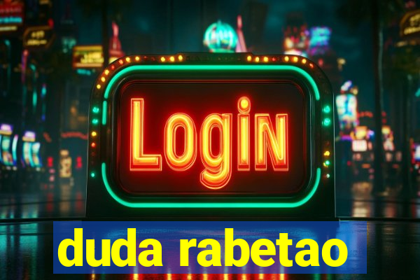 duda rabetao