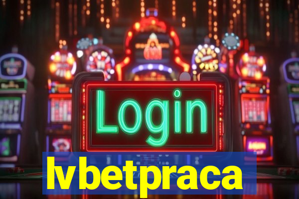 lvbetpraca