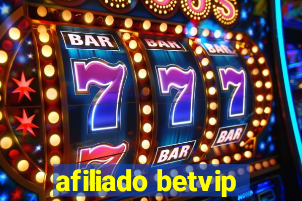 afiliado betvip