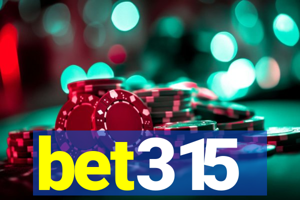 bet315