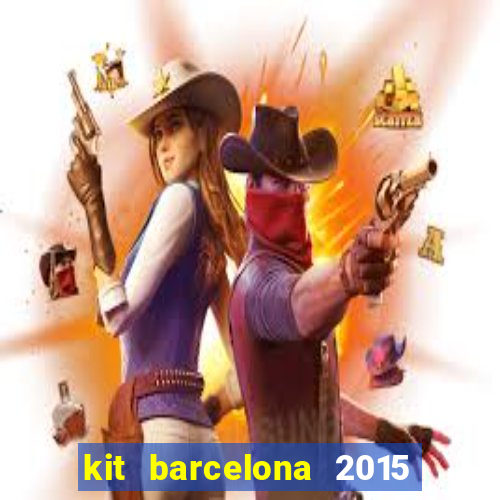 kit barcelona 2015 dls 19