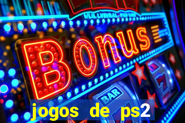jogos de ps2 traduzidos pt br
