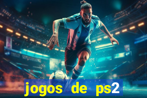 jogos de ps2 traduzidos pt br