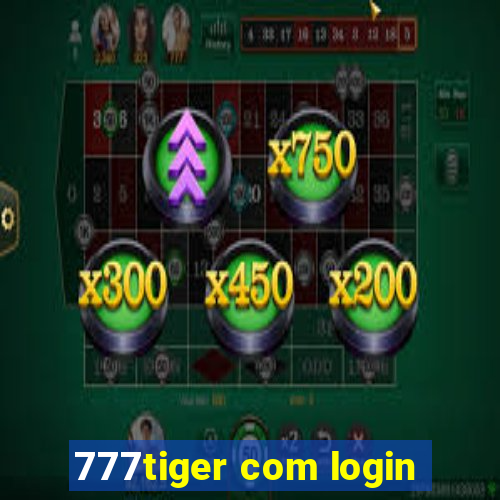 777tiger com login