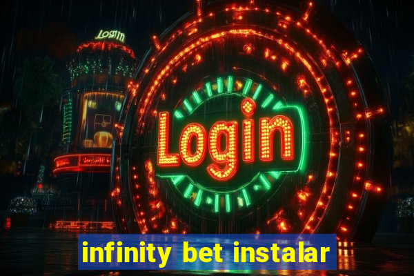 infinity bet instalar