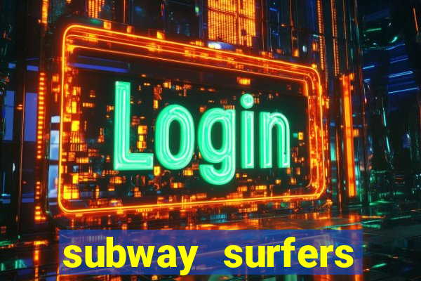 subway surfers jogar zurich