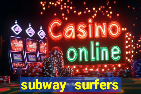 subway surfers jogar zurich
