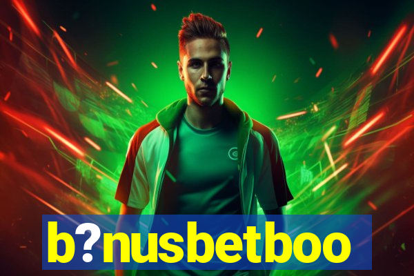b?nusbetboo