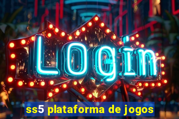 ss5 plataforma de jogos