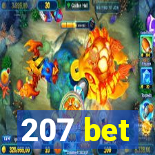 207 bet