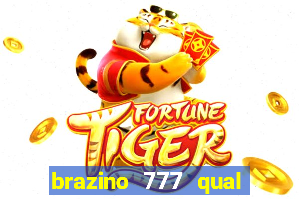 brazino 777 qual melhor jogo