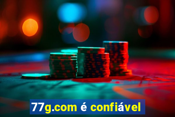 77g.com é confiável