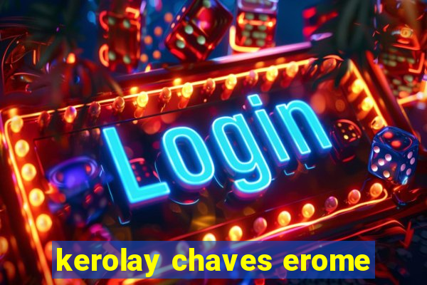 kerolay chaves erome
