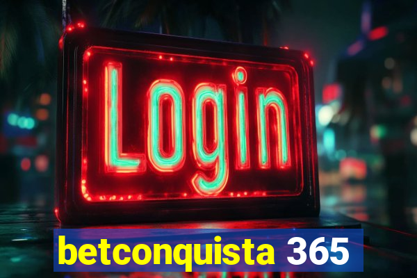 betconquista 365