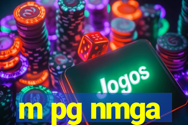m pg nmga