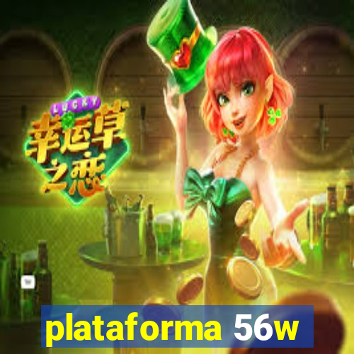 plataforma 56w