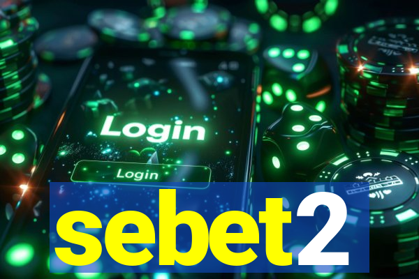 sebet2