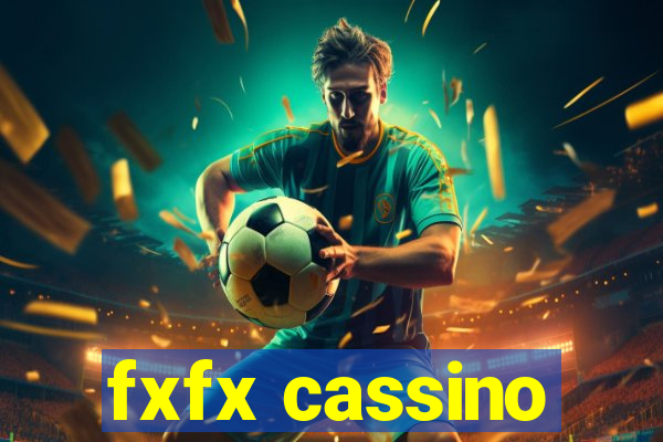 fxfx cassino