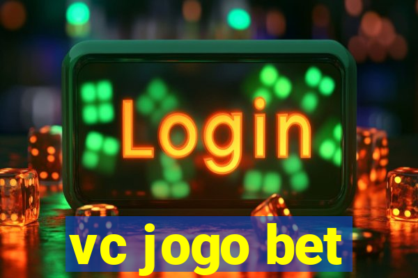 vc jogo bet