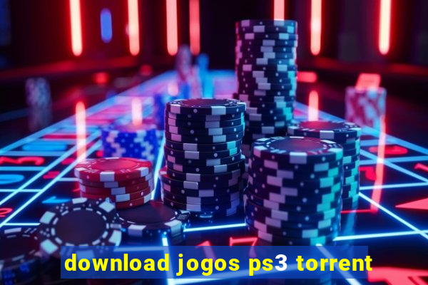 download jogos ps3 torrent