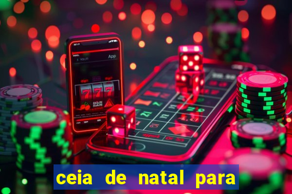 ceia de natal para 20 pessoas