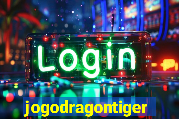jogodragontiger