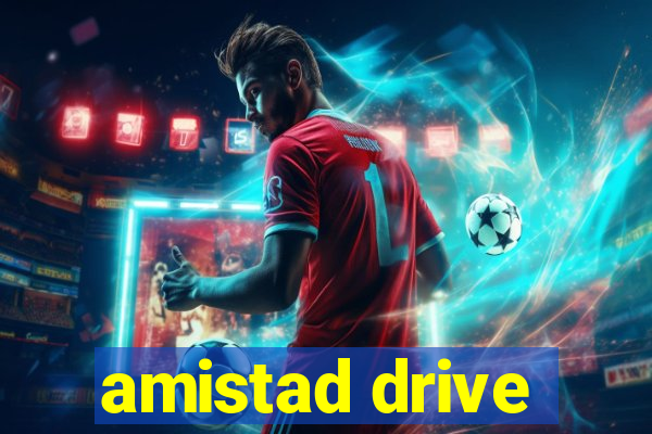 amistad drive