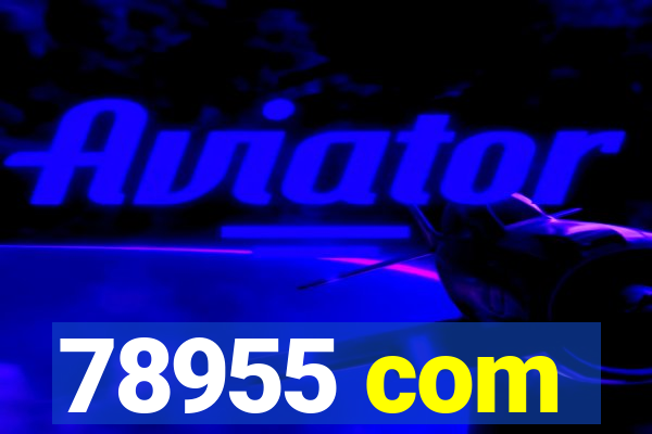 78955 com