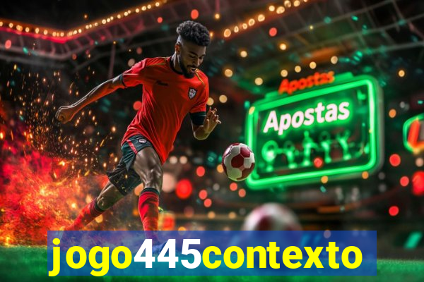 jogo445contexto