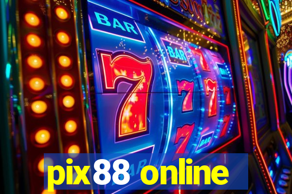 pix88 online