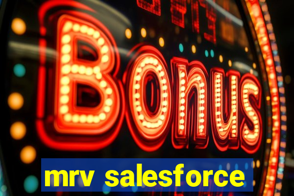 mrv salesforce