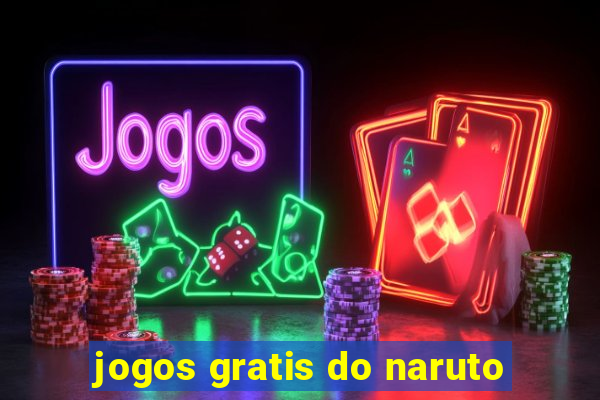 jogos gratis do naruto