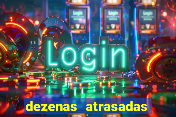 dezenas atrasadas na federal bahia