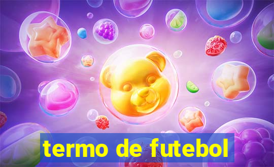 termo de futebol