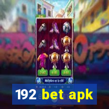 192 bet apk
