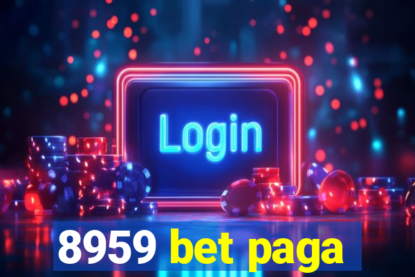 8959 bet paga