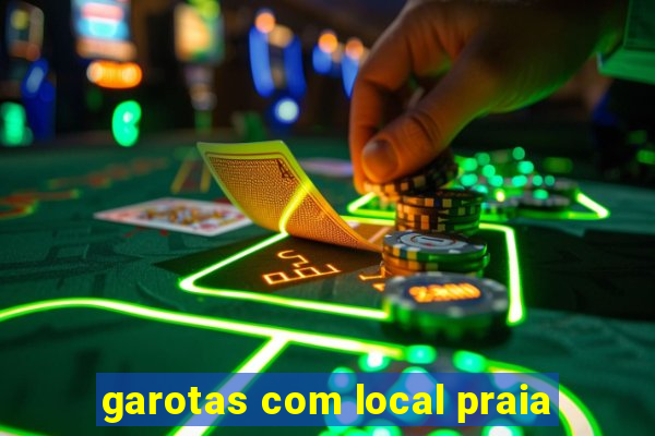 garotas com local praia