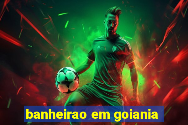 banheirao em goiania