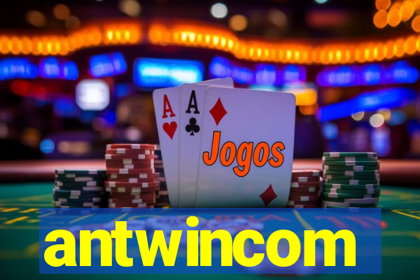 antwincom