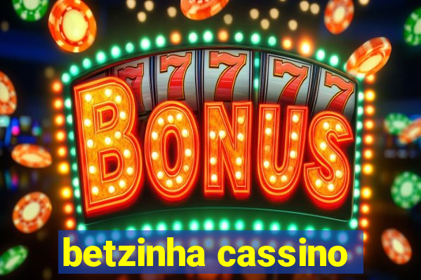 betzinha cassino