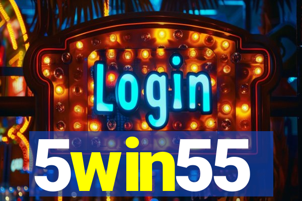 5win55
