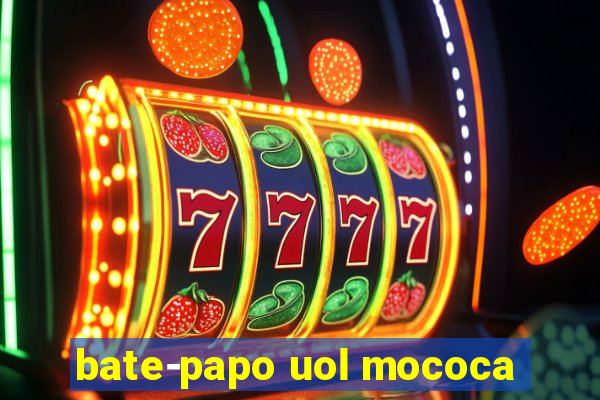bate-papo uol mococa