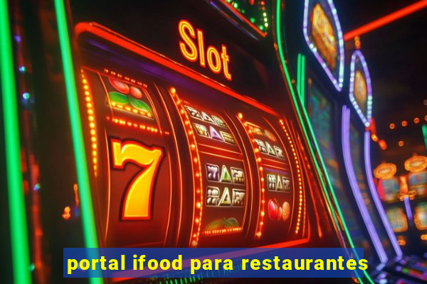 portal ifood para restaurantes