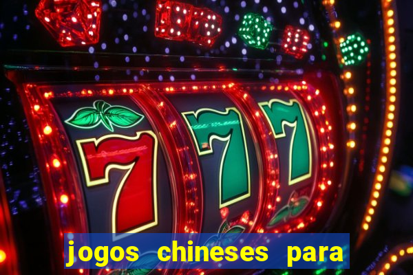 jogos chineses para ganhar dinheiro